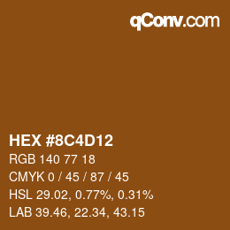 Color code: HEX #8C4D12 | qconv.com