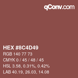 Color code: HEX #8C4D49 | qconv.com