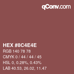 Color code: HEX #8C4E4E | qconv.com