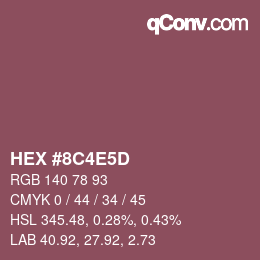 カラーコード: HEX #8C4E5D | qconv.com