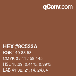 カラーコード: HEX #8C533A | qconv.com