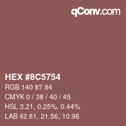 Color code: HEX #8C5754 | qconv.com