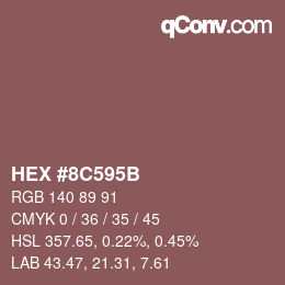 Color code: HEX #8C595B | qconv.com