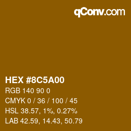 Color code: HEX #8C5A00 | qconv.com