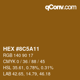 Color code: HEX #8C5A11 | qconv.com