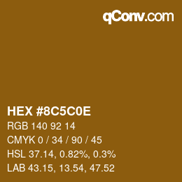 Color code: HEX #8C5C0E | qconv.com