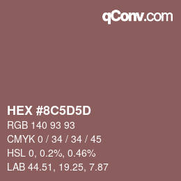 Color code: HEX #8C5D5D | qconv.com