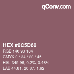 Color code: HEX #8C5D68 | qconv.com