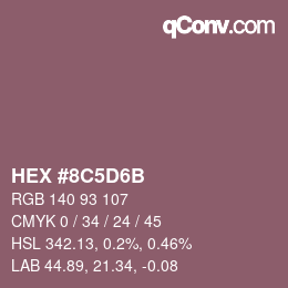 カラーコード: HEX #8C5D6B | qconv.com