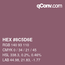 カラーコード: HEX #8C5D6E | qconv.com