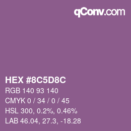 Color code: HEX #8C5D8C | qconv.com