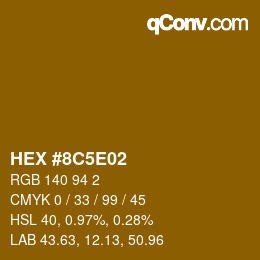 Farbcode: HEX #8C5E02 | qconv.com
