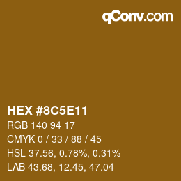 Color code: HEX #8C5E11 | qconv.com