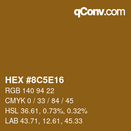 Farbcode: HEX #8C5E16 | qconv.com