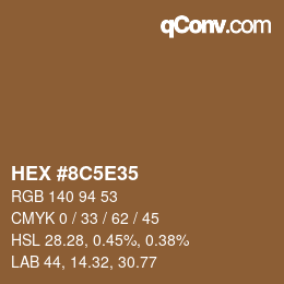 Color code: HEX #8C5E35 | qconv.com