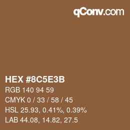 Código de color: HEX #8C5E3B | qconv.com