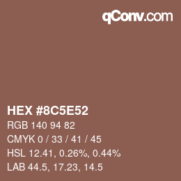 Código de color: HEX #8C5E52 | qconv.com