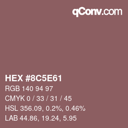 Código de color: HEX #8C5E61 | qconv.com