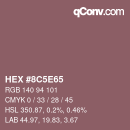 Farbcode: HEX #8C5E65 | qconv.com