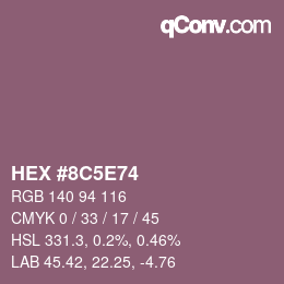 カラーコード: HEX #8C5E74 | qconv.com