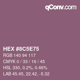 Color code: HEX #8C5E75 | qconv.com