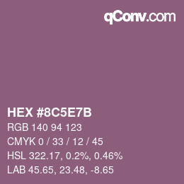 カラーコード: HEX #8C5E7B | qconv.com
