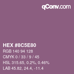 カラーコード: HEX #8C5E80 | qconv.com