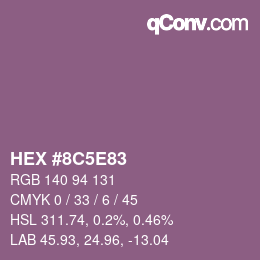 カラーコード: HEX #8C5E83 | qconv.com