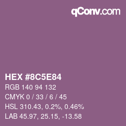 Farbcode: HEX #8C5E84 | qconv.com