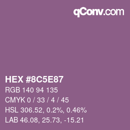 カラーコード: HEX #8C5E87 | qconv.com