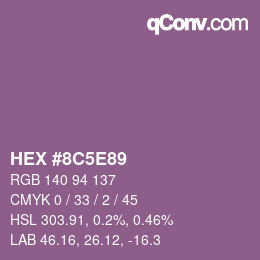 Farbcode: HEX #8C5E89 | qconv.com