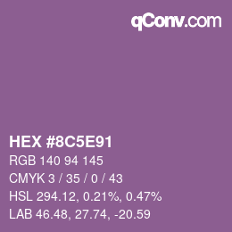 Farbcode: HEX #8C5E91 | qconv.com