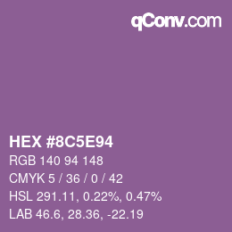 颜色代码: HEX #8C5E94 | qconv.com