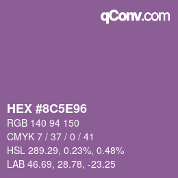 Color code: HEX #8C5E96 | qconv.com