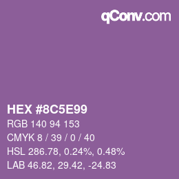 カラーコード: HEX #8C5E99 | qconv.com