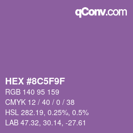 カラーコード: HEX #8C5F9F | qconv.com
