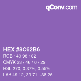 カラーコード: HEX #8C62B6 | qconv.com
