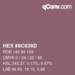 Color code: HEX #8C636D | qconv.com