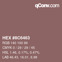 Color code: HEX #8C6463 | qconv.com