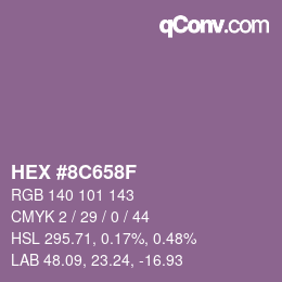 Farbcode: HEX #8C658F | qconv.com
