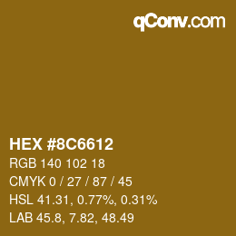 Color code: HEX #8C6612 | qconv.com