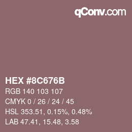 Color code: HEX #8C676B | qconv.com