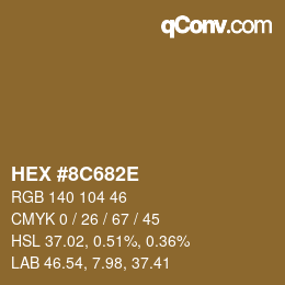 Color code: HEX #8C682E | qconv.com