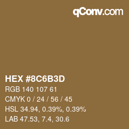 Color code: HEX #8C6B3D | qconv.com