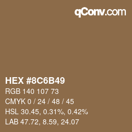 Color code: HEX #8C6B49 | qconv.com