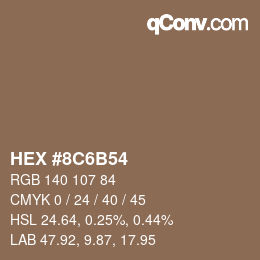 Color code: HEX #8C6B54 | qconv.com