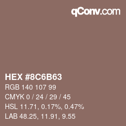 Color code: HEX #8C6B63 | qconv.com