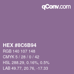 Color code: HEX #8C6B94 | qconv.com