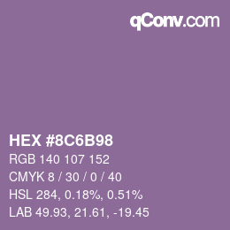 Color code: HEX #8C6B98 | qconv.com