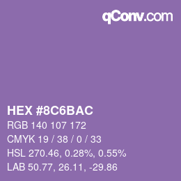カラーコード: HEX #8C6BAC | qconv.com